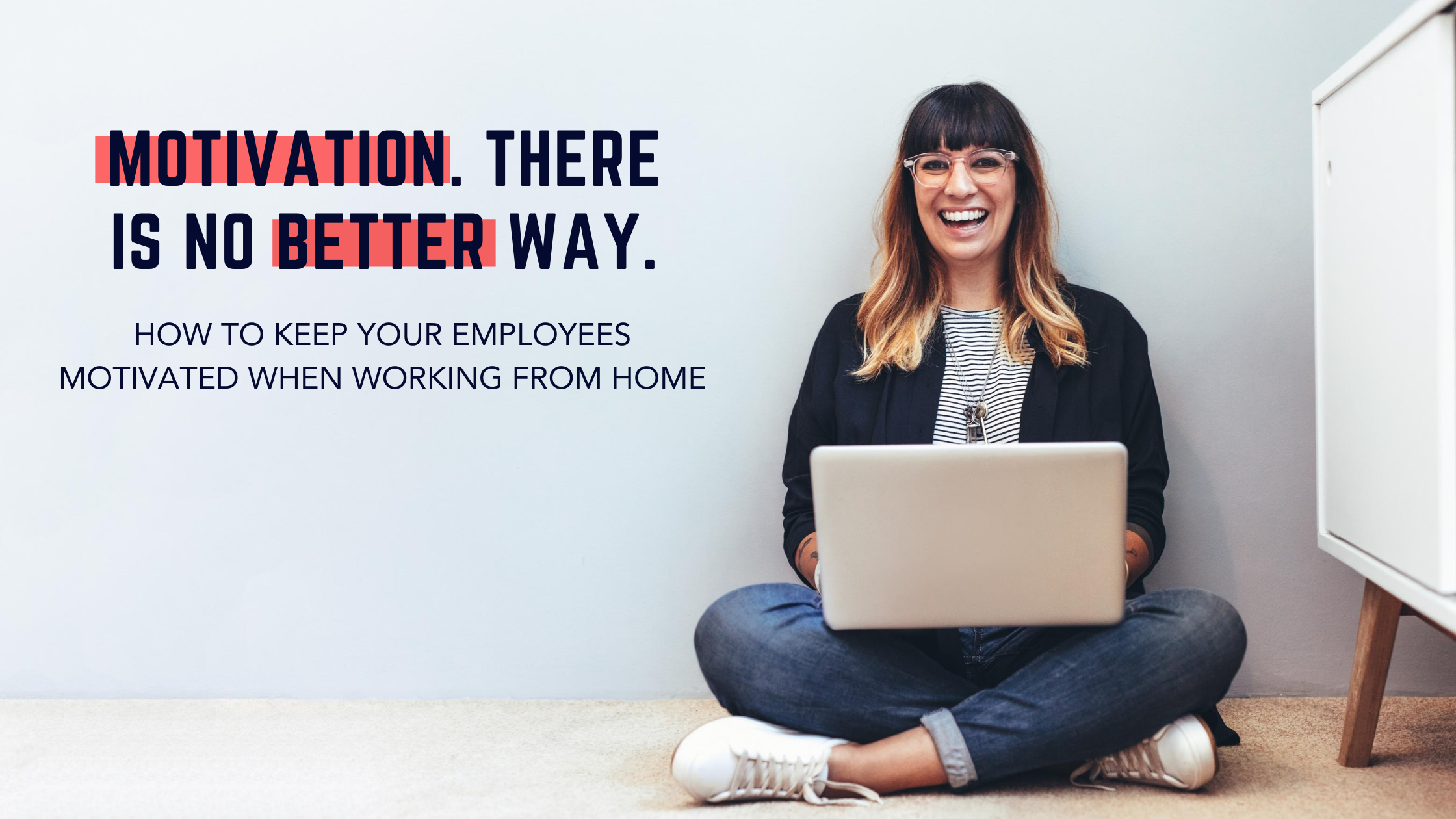 How to Keep Employees Motivated at Home