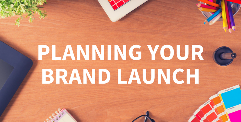 How To Plan And Execute A Perfect Brand Launch